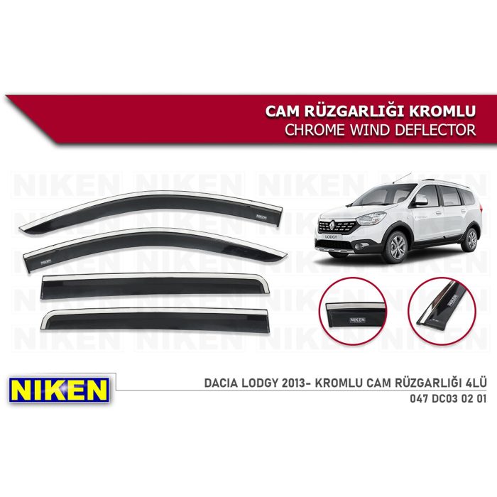 Niken Dacia Lodgy 2013-Sonrası Kromlu Cam Rüzgarlığı 4 lü
